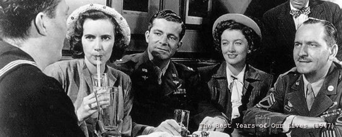 The Best Years of Our Lives